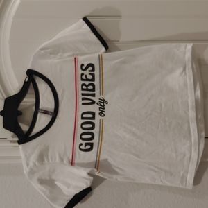 Good Vibes only Tshirt